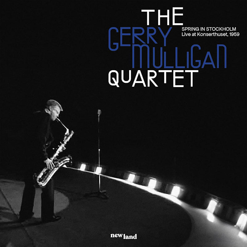 The Gerry Mulligan Quartet - Spring In Stockholm: Live At Konserthuset, 1959 (CD)