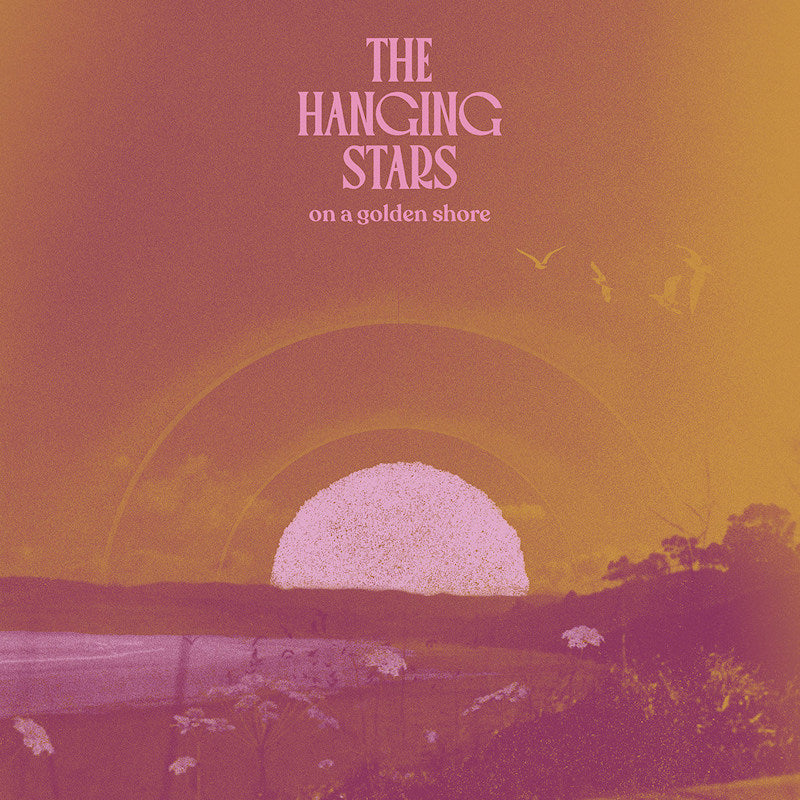 The Hanging Stars - On a golden shore (LP) - Velvet Music