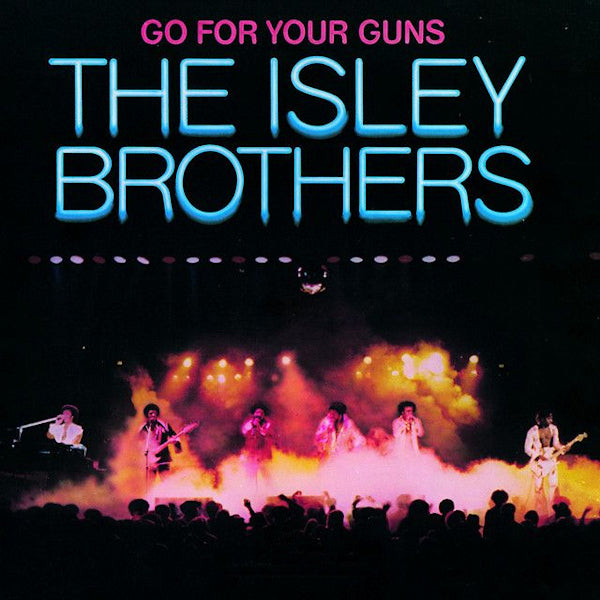 The Isley Brothers - Go for your guns (CD) - Velvet Music