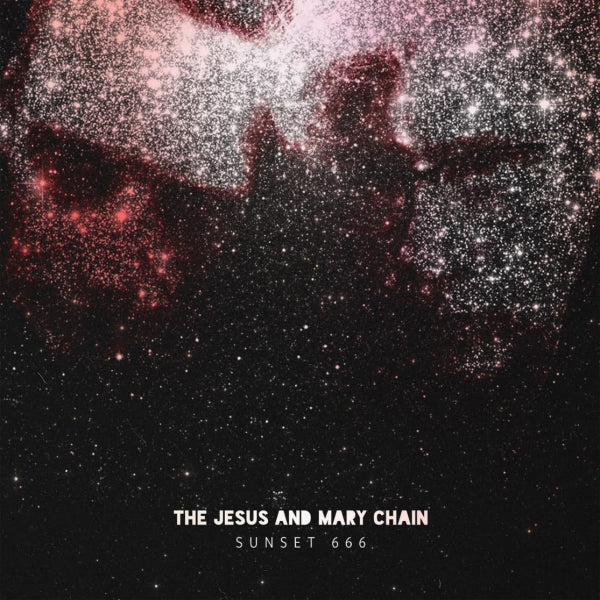 The Jesus And Mary Chain - Sunset 666 (CD)