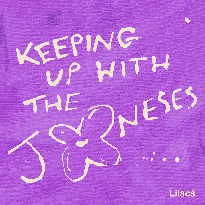 The Lilacs - Keeping up with the joneses (LP)