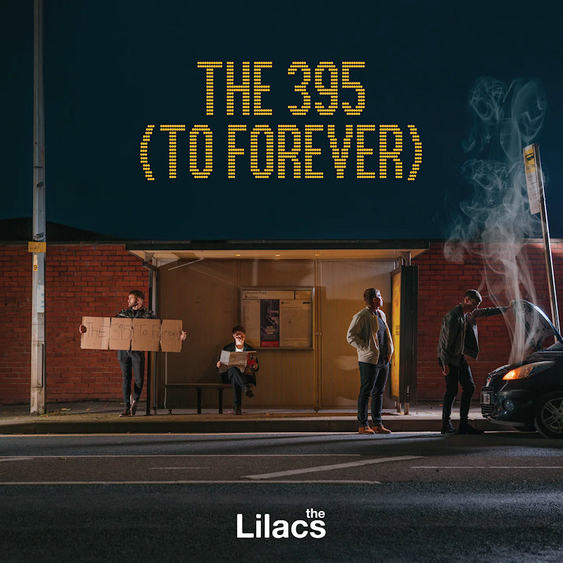 Lilacs - The 395 to forever (LP)