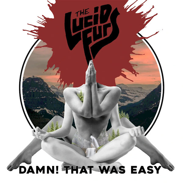 The Lucid Furs - Damn! that was easy (CD) - Velvet Music