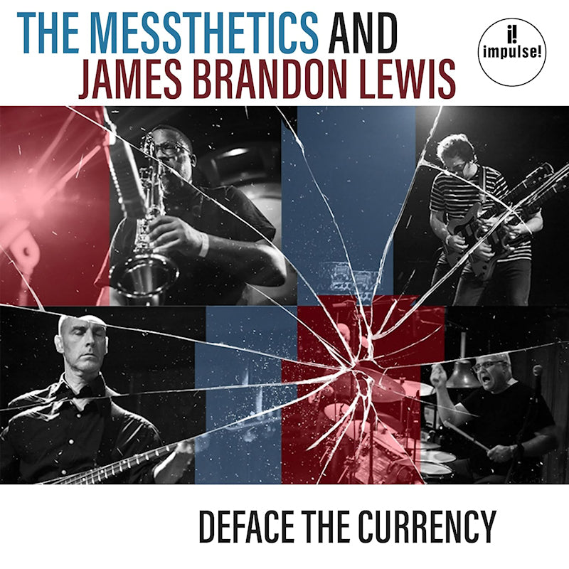 James Brandon Lewis The Messthetics - Deface the currency (LP) - Velvet Music