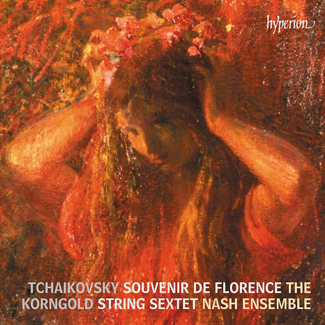 The Nash Ensemble - Tchaikovsky: Souvenir de Florence - Korngold: String Sextet (CD) - Velvet Music