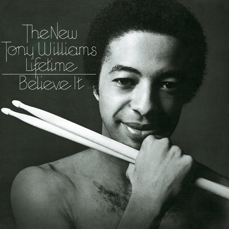 Tony Williams - Believe it (LP)