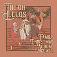 The Oh Hellos - Family christmas album volume II (CD) - Velvet Music