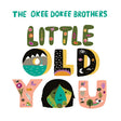 Okee Dokee Brothers - Little old you (CD) - Velvet Music