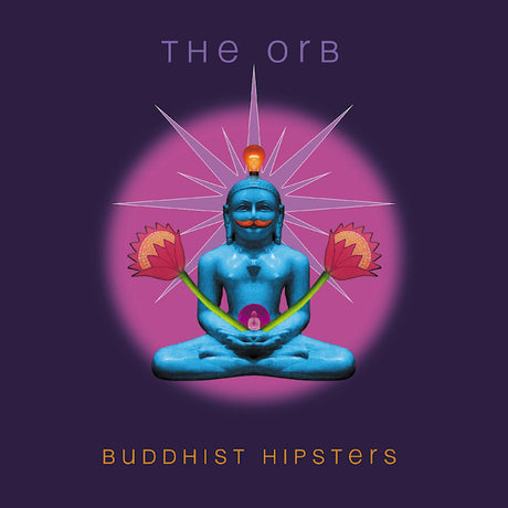Orb - Buddhist hipsters (LP) - Velvet Music