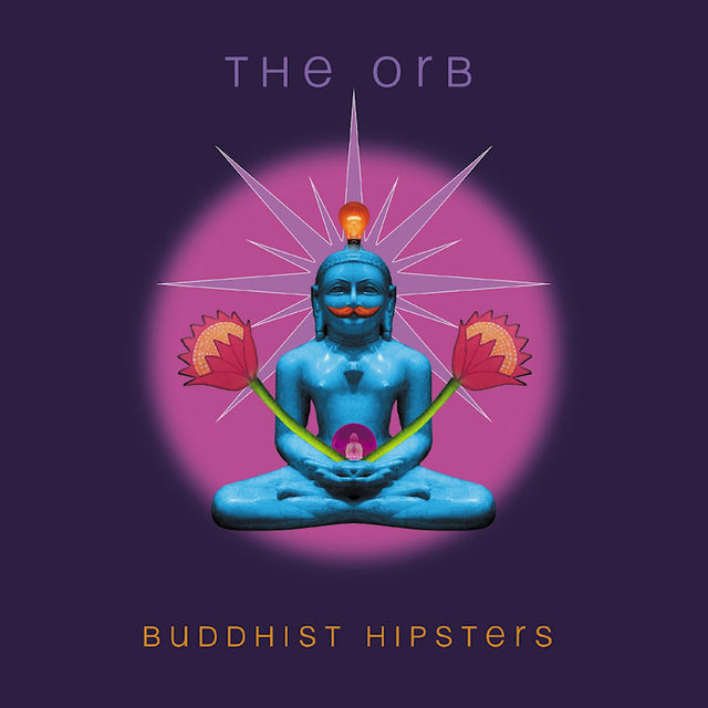 Orb - Buddhist hipsters (LP) - Velvet Music