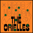 The Orielles - Disco volador (LP) - Velvet Music