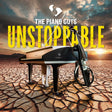 The Piano Guys - Unstoppable (CD) - Velvet Music