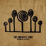 Pineapple Thief - Nothing but the truth -gatefold- (LP) - Velvet Music