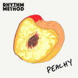 The Rhythm Method - Peachy (LP) - Velvet Music