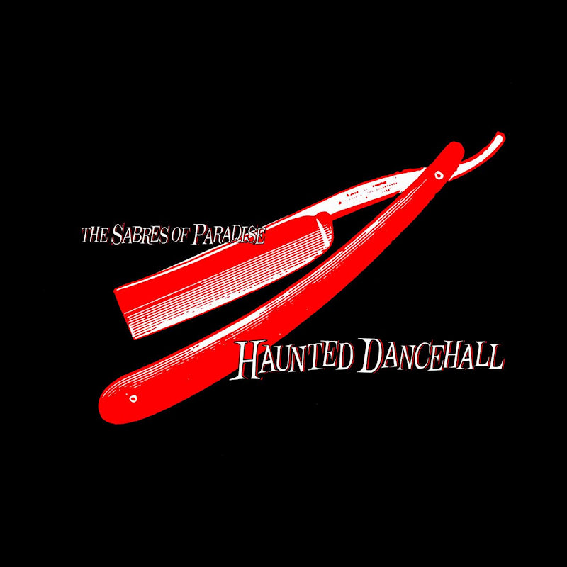 Sabres Of Paradise - Haunted dancehall (CD)