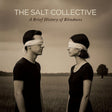 Salt Collective - A brief history of blindness (CD) - Velvet Music
