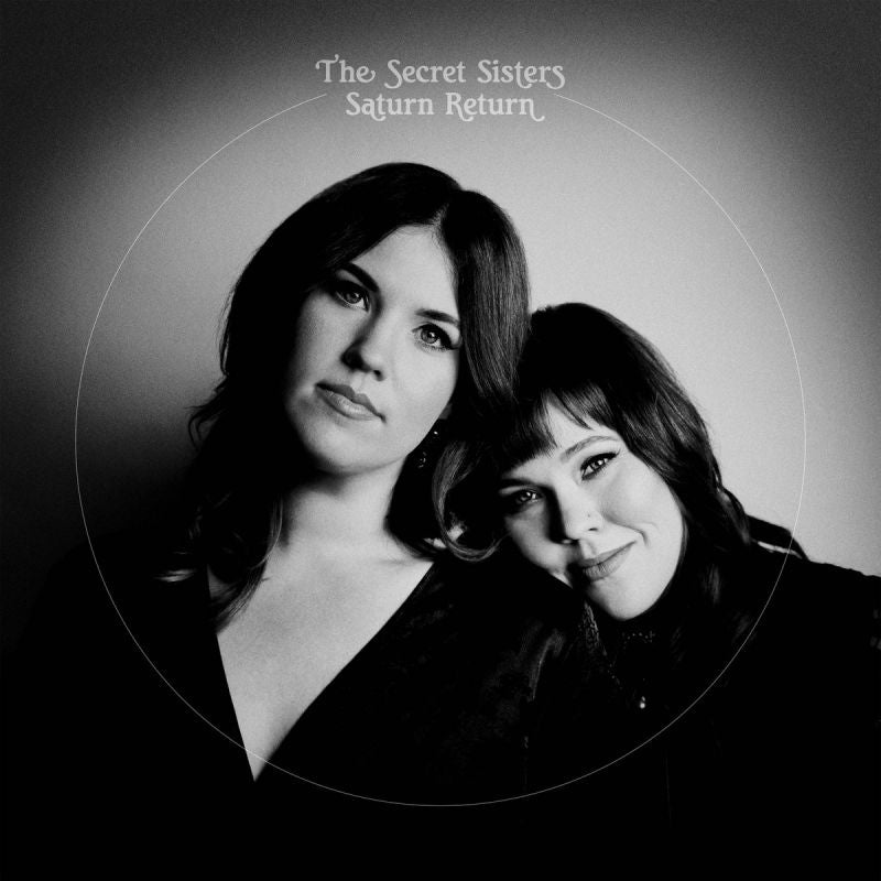 Secret Sisters - Saturn return (CD) - Velvet Music