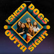 The Sheepdogs - Outta sight (LP) - Velvet Music