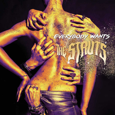 The Struts - Everybody wants (CD) - Velvet Music