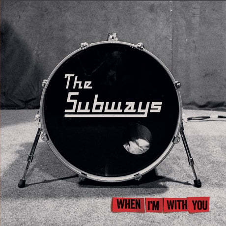 Subways - When I'm with you (LP)
