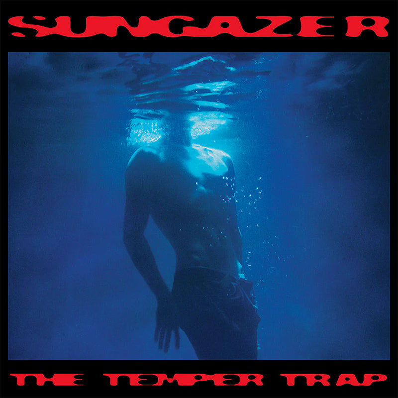 The Temper Trap - Sungazer (LP)