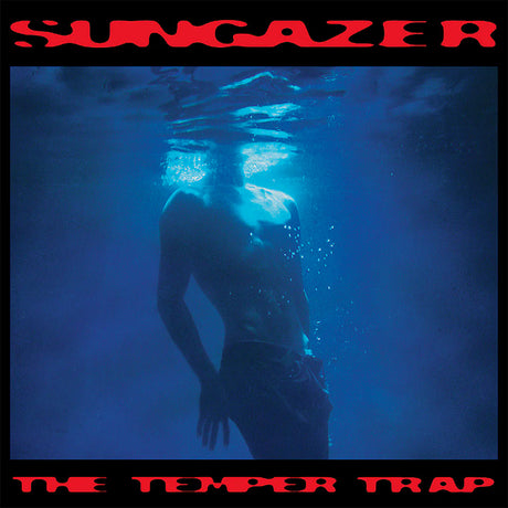 The Temper Trap - Sungazer (LP)