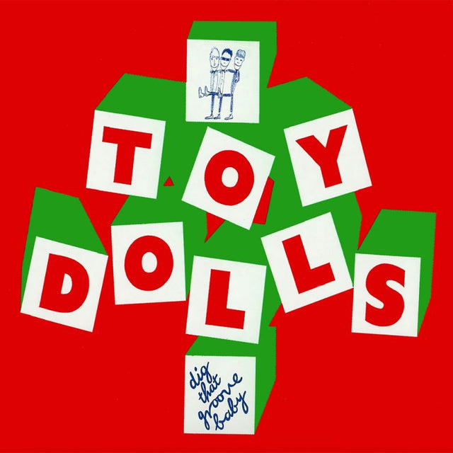 Toy Dolls - Dig that groove baby -green vinyl- (LP) - Velvet Music