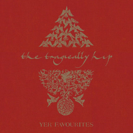 Tragically Hip - Yer favourites volume 1 (LP) - Velvet Music