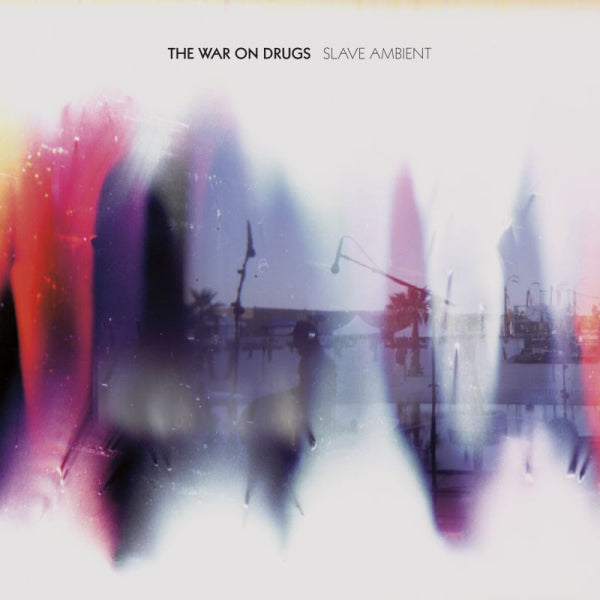 The War On Drugs - Slave ambient (LP) - Velvet Music