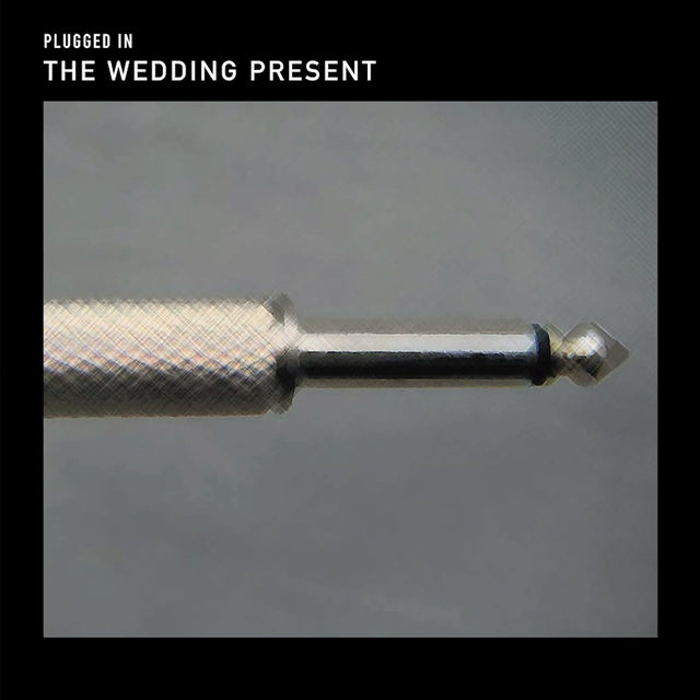 Wedding Present - Plugged in (LP) - Velvet Music