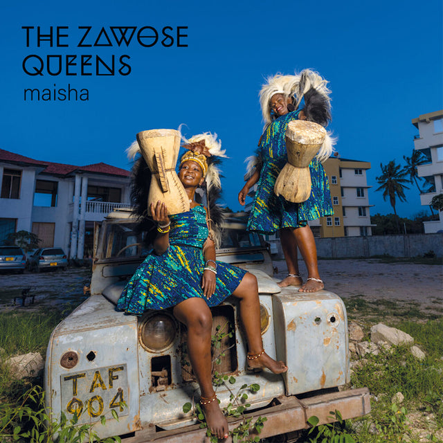The Zawose Queens - Maisha (LP) - Velvet Music