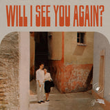 Thee Sacred Souls - Will i see you again? (7-inch single) - Velvet Music