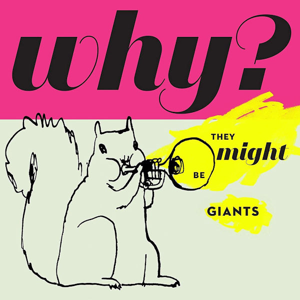 They Might Be Giants - Why? (LP)