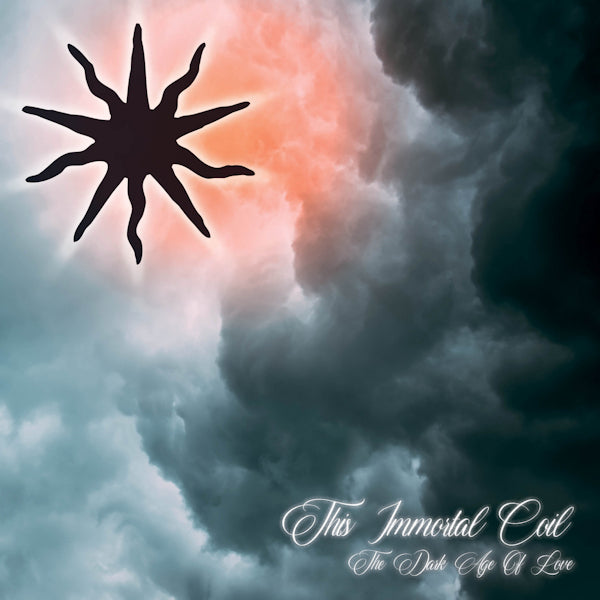 This Immortal Coil - The dark age of love (CD) - Velvet Music