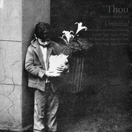 Thou - Umbilical (LP) - Velvet Music