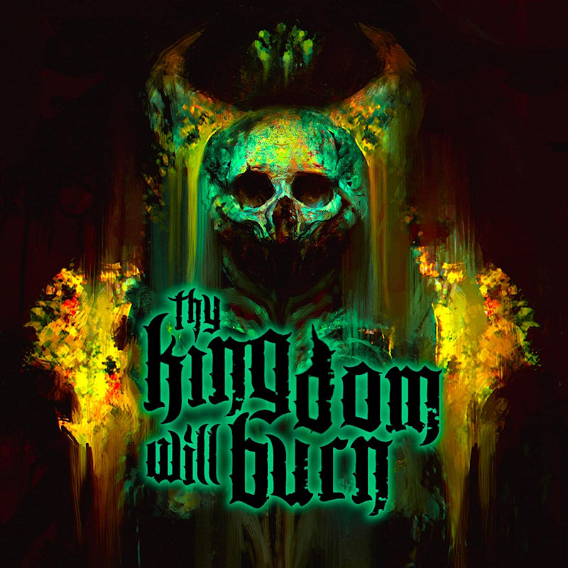 Thy Kingdom Will Burn - Thy kingdom will burn (CD)