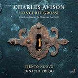 Tiento Nuovo / Ignacio Prego - Charles avison:.. (CD) - Velvet Music