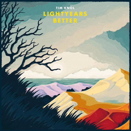 Tim Knol - Lightyears better (LP) - Velvet Music