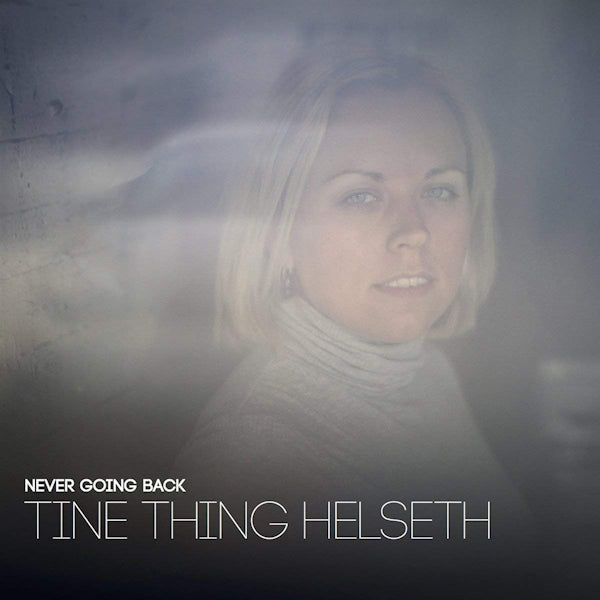 Tine Thing Helseth - Never going back (CD) - Velvet Music