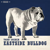 Todd Snider - Eastside bulldog (CD)