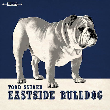 Todd Snider - Eastside bulldog (CD)