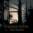 Tom McRae - Etrange hiver (LP) - Velvet Music