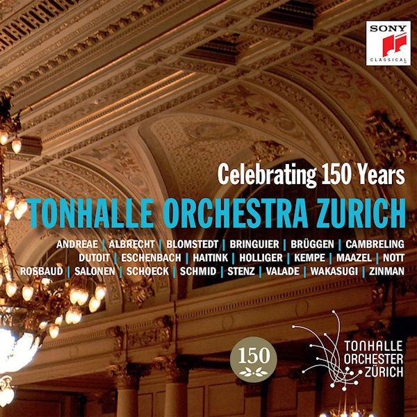 Tonhalle Orchester Zurich - 150th anniversary edition (CD) - Velvet Music