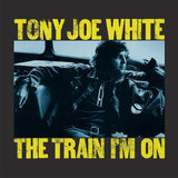 Tony Joe White - The train i'm on (LP) - Velvet Music