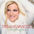 Trisha Yearwood - Christmastime (CD) - Velvet Music