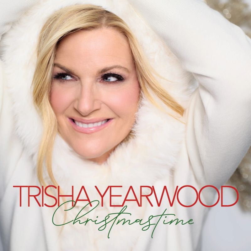 Trisha Yearwood - Christmastime (CD) - Velvet Music