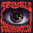 Trouble - Maniac frustration (LP) - Velvet Music
