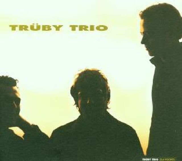 Truby Trio - Dj kicks (CD) - Velvet Music