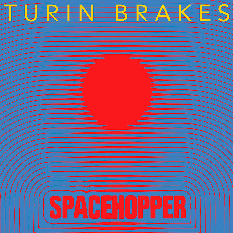 Turin Brakes - Spacehopper (LP) - Velvet Music