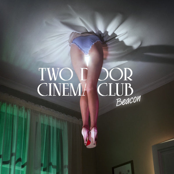 Two Door Cinema Club - Beacon (CD) - Velvet Music